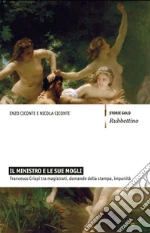 Il ministro e le sue mogli. Francesco Crispi tra magistrati, domande della stampa, impunità. E-book. Formato EPUB ebook di Enzo Ciconte