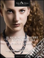 Il signor Medhurst e la principessa. E-book. Formato EPUB ebook di Wilkie Collins