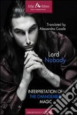 Emsg 4. Interpretation of the changeable magic. E-book. Formato EPUB ebook di Lord Nobody