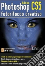 Photoshop CS5. Fotoritocco creativo. E-book. Formato EPUB ebook di Luca Bertolli