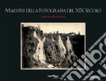 Maestri della fotografia del XIX secolo. Guida al collezionismo. E-book. Formato PDF ebook di Vincenzo Mirisola