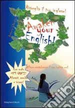 Risveglia il tuo inglese! Awaken your english!. E-book. Formato Mobipocket ebook di Antonio Libertino