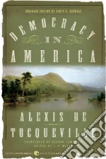 Tocqueville Alexis de, Mayer J. P. (EDT), Lawrence George (TRN), Sandage Scott A. (CON)