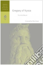 Gregory of Nyssa Saint, Malherbe Abraham J. (TRN), Ferguson Everett (TRN), House Silas (FRW)