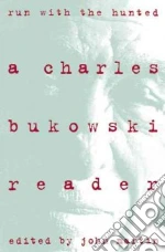 Bukowski Charles, Martin John (EDT)