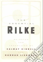 Rilke Rainer Maria, Kinnell Galway, Liebmann Hannah