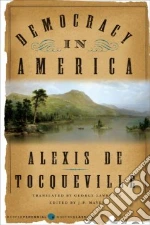 Tocqueville Alexis de, Mayer J. P. (EDT), Lawrence George (TRN)