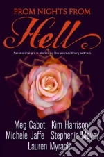 Cabot Meg, Harrison Kim, Jaffe Michele, Meyer Stephenie, Myracle Lauren