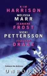 Harrison Kim, Marr Melissa, Frost Jeaniene, Pettersson Vicki, Drake Jocelynn