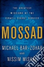 Bar-Zohar Michael, Mishal Nissim