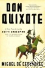 Cervantes Saavedra Miguel de, Grossman Edith (TRN), Bloom Harold (INT)