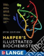 Murray Robert K. M.D. Ph.D., Bender David A. Ph.D., Botham Kathleen M. Ph.D., Kennelly Peter J. Ph.D.