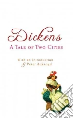 Dickens Charles, Ackroyd Peter (INT), Slater Paul (ILT)