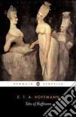 Hoffmann E. T. A., Hollingdale R. J. (EDT), Hollingdale R. J., Humphries Vernon