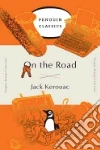 On the Road libro di Kerouac Jack