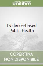 Brownson Ross C. Ph.D., Baker Elizabeth A. Ph.D., Deshpande Anjali D. Ph.D., Gillespie Kathleen N. Ph.D.
