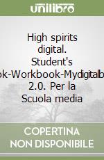 HIGH SPIRITS DIGITAL 2: MISTO SPEC (SB&W libro di Bowen Philippa, Delaney Denis