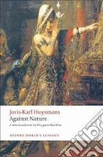Huysmans Joris-Karl, Mauldon Margaret (TRN), White Nicholas (EDT)