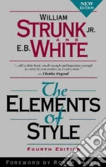Strunk William, White E. B., Angell Roger