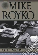 Royko Mike, Terkel Studs (FRW), Wille Lois