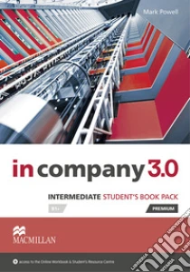 In company 3.0. Intermediate. Student's book. Con e-book. Con espansione online. Per le Scuole superiori. Con CD-ROM libro di Powell Mark, Clarke Simon