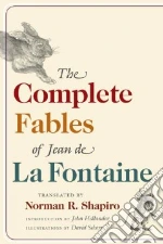 La Fontaine Jean de, Shapiro Norman R. (TRN), Hollander John (INT), Schorr David (ILT)