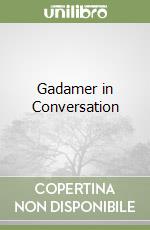 Gadamer Hans-Georg, Palmer Richard E. (TRN), Dutt Carsten (CON), Most Glenn W. (CON), Grieder Alfons (CON)