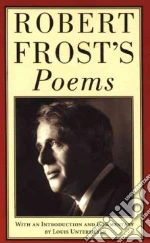 Frost Robert, Untermeyer Louis (INT)
