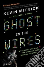 Mitnick Kevin, Simon William L. (CON), Wozniak Steve (FRW)