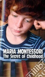 Montessori Maria, Costelloe M. Joseph (TRN), Stephenson Margaret E. (FRW)