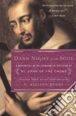 John of the Cross Saint, Peers E. Allison, Silverio