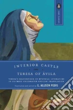 Teresa of Avila, Peers E. Allison (TRN), Silverio