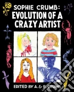 Crumb Sophie (EDT), Kominsky-Crumb Aline (EDT), Crumb Robert (EDT)