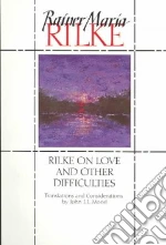 Rilke Rainer Maria, Mood John J. L.