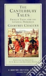 Chaucer Geoffrey, Kolve V. A., Olson Glending