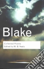 Blake William, Yeats W. B. (EDT), Paulin Tom (INT)