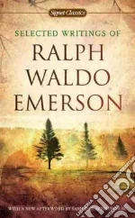 Emerson Ralph Waldo, Gilman William H. (EDT), Johnson Charles (INT), Schreiner Samuel A. Jr. (AFT)