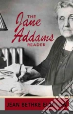 Addams Jane, Elshtain Jean Bethke (EDT), Elshtain Jean Bethke
