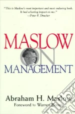 Maslow Abraham, Kaplan Ann R., Center for Innovative Leadership (U. S.), Stephens Deborah C., Heil Gary