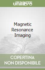 Brown Robert W. Ph.D., Cheng Yu-Chung N. Ph.D., Haacke E. Mark Ph.D., Thompson Michael R. Ph.D., Venkatesan Ramesh