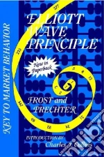 Prechter Robert Rougelot, Frost A. J.