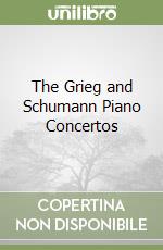 Grieg Edvard, Schumann Robert