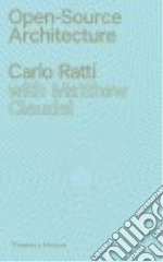 Ratti Carlo, Claudel Matthew