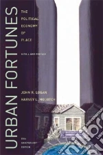 Logan John R., Molotch Harvey L.