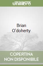 O'Doherty Brian, Kelly Liam (EDT), Bonnet Anne-Marie (INT)