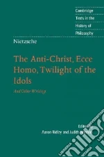 Nietzsche Friedrich Wilhelm, Ridley Aaron, Norman Judith