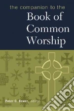Bower Peter C. (EDT), Presbyterian Church (U. S. A.) Book of Common Worship (1993)