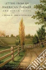 De Crevecoeur J. Hector St. John, De Crevecoeur St. John, Moore Dennis D. (EDT)