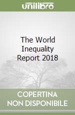 Alvaredo Facundo (EDT), Chancel Lucas (EDT), Piketty Thomas (EDT), Saez Emmanuel (EDT), Zucman Gabriel (EDT)