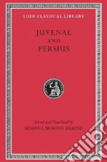 Juvenal, Persius, Braund Susanna Morton (EDT), Braund Susanna Morton (TRN), Braund Susanna Morton